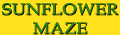 Sunflower Maze